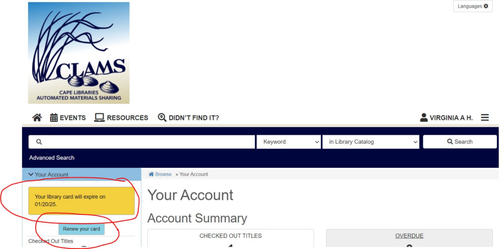 An image of the clams online catalog, with a notice circled stating "your library card will expire soon" with a link to renew one's library card